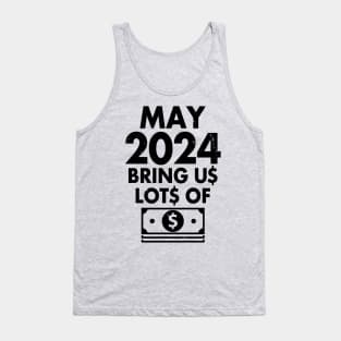 Funny New Year 2024 I Want Money Wish Meme Tank Top